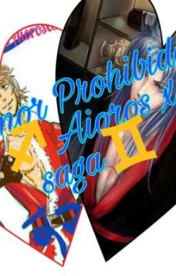 Un amor prohibido :v ♐️Aioros X Saga♊️