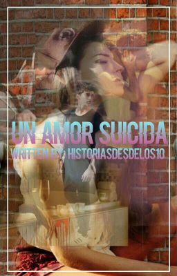 Un amor suicida