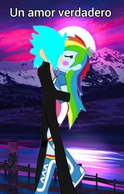 UN AMOR VERDADERO (YO X RAINBOW DASH)