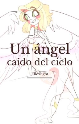 Un ángel caído del cielo