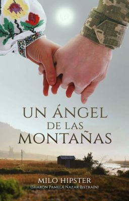 Un Ángel de las Montañas. Disponible en Físico en Amazon