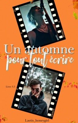 Un automne pour tout écrire (3.5)