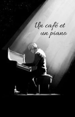 Un café et un piano {𝓞𝓼 𝓨𝓸𝓸𝓷𝓶𝓲𝓷 } 