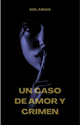 Un Caso De Amor Y Crimen