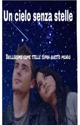 Un cielo senza stelle (wattys2018)