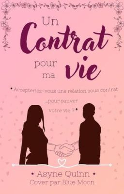 Un contrat pour ma vie