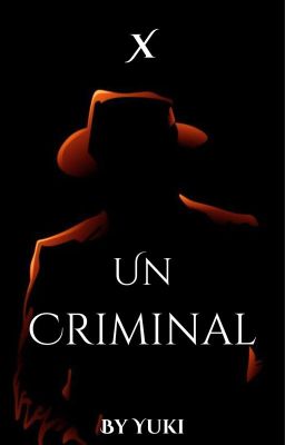 Un Criminal