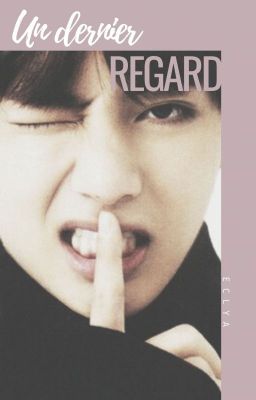 Un dernier regard | TaeKook