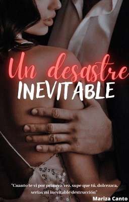 Un desastre inevitable (SL #2)