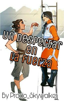 《UN DESPERTAR EN LA FUERZA》