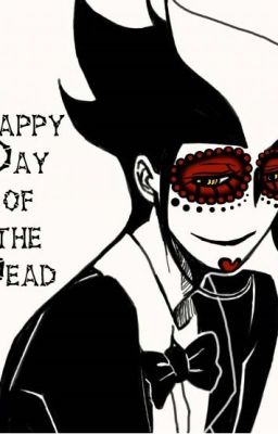 Un día de Muerte (Especial Día de Muertos AMOLAD)