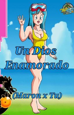 Un Dios Enamorado (Maron x Tu)