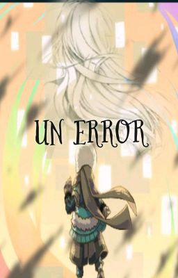 Un error (Ink!Sans x Reader)