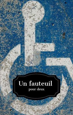 Un fauteuil pour deux. 