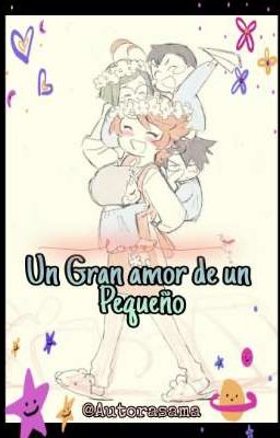 Un Gran amor de un pequeño