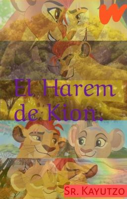 Un Harem Para Kion. 