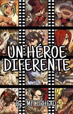 Un Héroe Diferente (Skullgirls X Lector) 