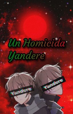 Un Homicida Yandere