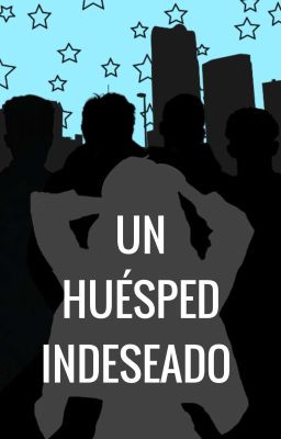 Un Huésped Indeseado © (INTRUSOS I) 