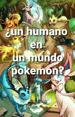 ¿un humano en un mundo pokemon?