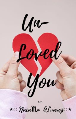 Un-loved You