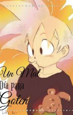 Un Mal día para Goten