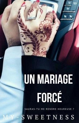 Un mariage forcé