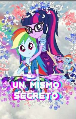 ~•UN MISMO SECRETO•~Twidash