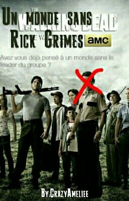 Un monde sans Rick Grimes ...