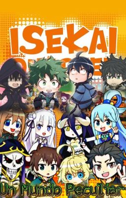 Un Mundo Peculiar [Izuku En Isekai Quartet]