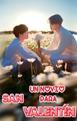 ❤Un Novio Para San Valentin❤ • JIMSU • ❦FINALIZADA❦