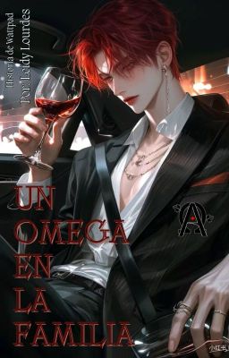 Un Omega en la Familia © [BL]