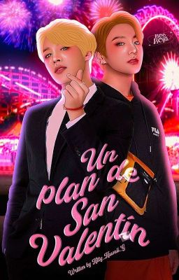 ✨Un Plan de San Valentín [KookMin] 