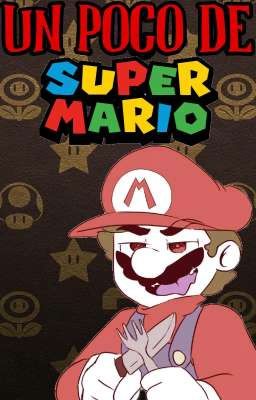 Un Poco De Super Mario