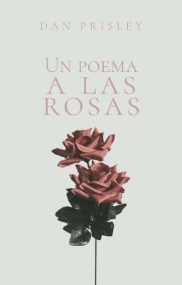 Un poema a las rosas