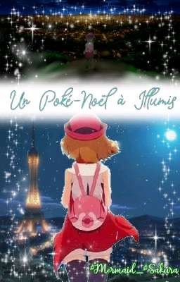 Un Poké-Noël à Illumis [OS Pokémon Fanfiction]