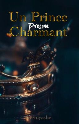 Un prince presque charmant