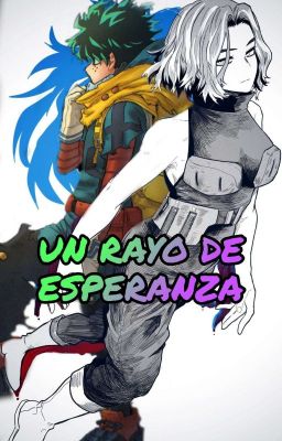 Un Rayo De Esperanza 