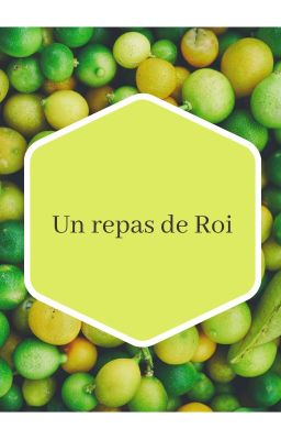 Un repas de roi