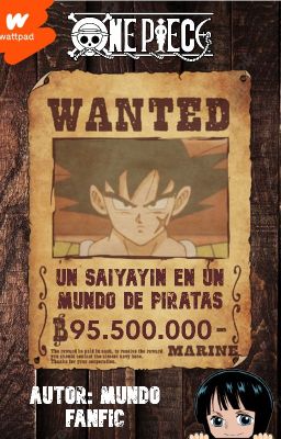 Un saiyayin en un mundo de piratas