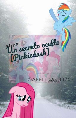 Un secreto oculto [Pinkiedash]