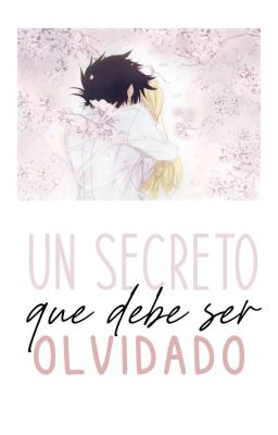 Un secreto que debe ser olvidado | RayAnna