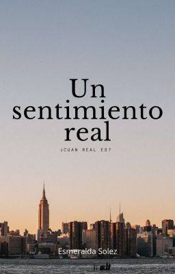 Un sentimiento real