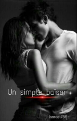 Un Simple Baiser 