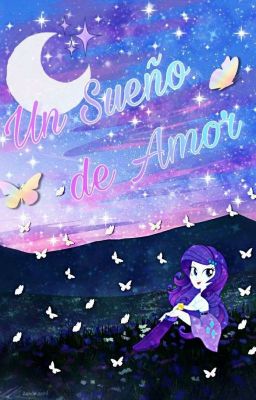 💕💜Un Sueño de Amor💚 💕