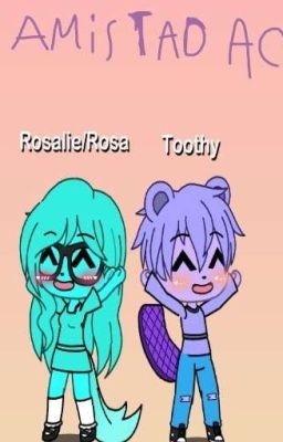 Una Acuática Amistad (Fanfic) (Las Aventuras De rosalie Y Toothy)