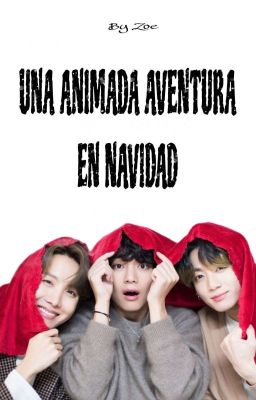 Una animada aventura en navidad ♡ Vhope♡ 