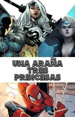 Una Araña Tres Princesas [COMPLETO]