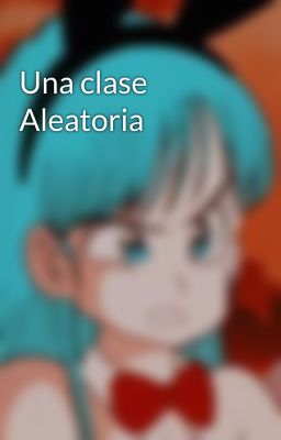 Una clase Aleatoria