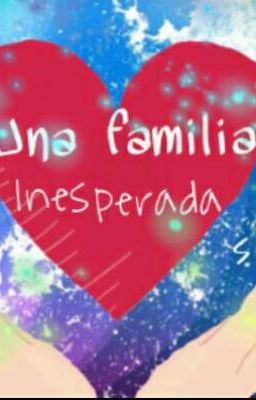 Una familia inesperada